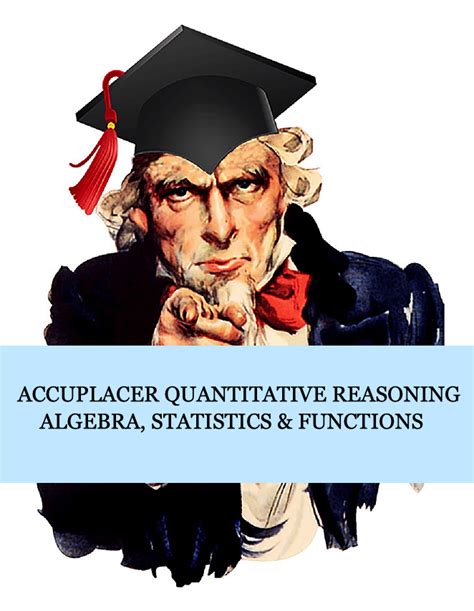 accuplacer quantitative reasoning algebra and statistics sample questions|quantitative reasoning test with answers.